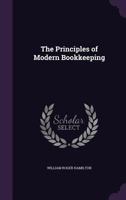The Principles of Modern Bookkeeping 1356349781 Book Cover
