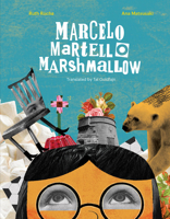 Marcelo, Martello, Marshmallow 1734783990 Book Cover