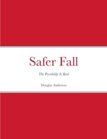 Safer Fall 131270473X Book Cover