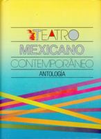 Teatro mexicano contemporáneo : antología (Tezontle) 8437503078 Book Cover