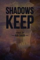 Shadow's Keep (The Jinn Chronicles) 1515372022 Book Cover