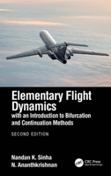 Elementary Flight Dynamics with an Introduction to Bifurcation and Continuation Methods 0367562111 Book Cover