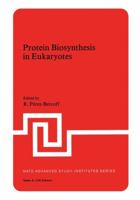 Protein Biosynthesis in Eukaryotes 1468441264 Book Cover