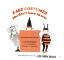 Easy costumes you don't have to sew 059001420X Book Cover