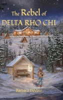 The Rebel of Delta Rho Chi B0FPR3LSQJ Book Cover