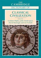 The Cambridge Dictionary of Classical Civilization 052173150X Book Cover