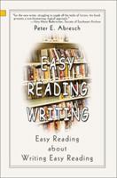 Easy Reading Writing: Easy Reading About Writing Easy Reading 0595270956 Book Cover