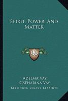 Geist, Kraft, Stoff 1162948620 Book Cover