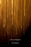 Libro de Registro de Facturas: Lleve un registro de todos sus pagos mensuales de facturas y tarjetas de crédito, fechas de vencimiento, cantidades e ... (Cubierta Luces Verticales) (Spanish Edition) B083XX3XQM Book Cover