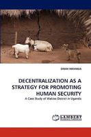 Decentralization as a Strategy for Promoting Human Security 3838382218 Book Cover