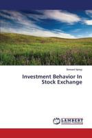 Investment Behavior In Stock Exchange 3659423882 Book Cover