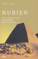 Nubien: Geheimnisvolles Goldland der Ägypter 3806218854 Book Cover