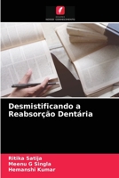 Desmistificando a Reabsor��o Dent�ria 6204041711 Book Cover