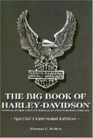 Big Book of Harley-Davidson: Special Centennial Edition 0760314462 Book Cover
