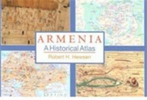 Armenia: A Historical Atlas 0226332284 Book Cover