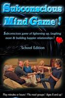 Subconscious Mind Game (Schools): School Edition 1981132643 Book Cover