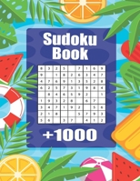 SUD0KU BOOK +1000: VOL 3 - The Biggest, Largest, Fattest, Thickest Sudoku Book on Earth for adults and kids with Solutions - Easy, Medium, Hard, Tons of Challenge for your Brain! B099C3FZ3Y Book Cover