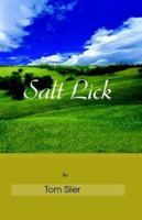 Salt Lick 1401092934 Book Cover