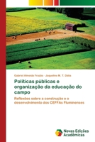 Politicas Publicas E Organizacao Da Educacao Do Campo 3639898176 Book Cover