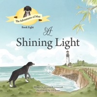 A Shining Light. 0645183806 Book Cover