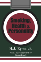 Smoking, Health, and Personality 0765806398 Book Cover