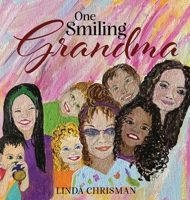 One Smiling Grandma B0F4T46V65 Book Cover