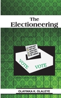 THE ELECTIONEERING 9787903912 Book Cover