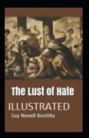 The Lust of Hate 172492821X Book Cover