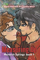 Measuring Up: a Monarch Springs Christmas Romance B0BD2N38H1 Book Cover