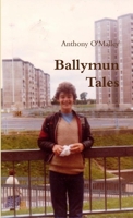 Ballymun Tales 1291520023 Book Cover