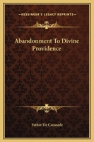 Abandonment To Divine Providence 1169336469 Book Cover