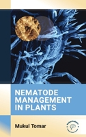 Nematode Management in Plants 9360841617 Book Cover