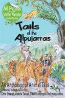 Tails Of The Alpujarras: An Anthology Of Animal Tails 1910530808 Book Cover