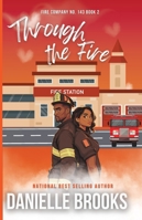 Through The Fire 1970670029 Book Cover