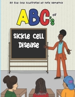 ABCs of Sickle Cell Disease 1735049840 Book Cover