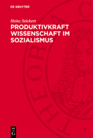Produktivkraft Wissenschaft Im Sozialismus 3112751965 Book Cover
