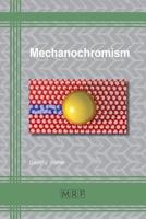 Mechanochromism 1644900262 Book Cover