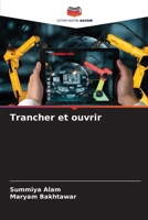 Trancher et ouvrir (French Edition) 6200821739 Book Cover