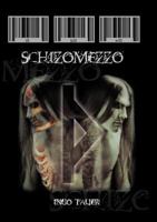 Schizomezzo 3831137064 Book Cover