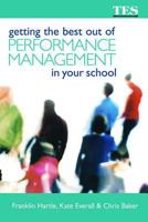 Getting the Best Out of Performance Management in Your School 113842174X Book Cover