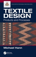 Textile Design: Products and Processes 0367313065 Book Cover