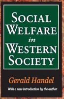 Social Welfare in Western Society 1138533076 Book Cover