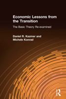 Economic Lessons from the Transition: The Basic Theory Re-Examined 0765612992 Book Cover