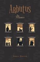 Arbutus Manor 1039124356 Book Cover