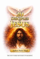 20 Disciples of Jesus B0GVN4RYC8 Book Cover