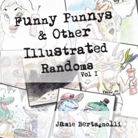Funny Punnys and Other Illustrated Randoms 1087904021 Book Cover