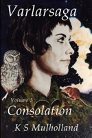 Varlarsaga - Vol. 3 - Consolation 1105304833 Book Cover