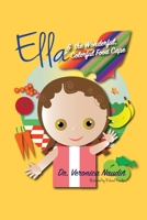 Ella and the Wonderful, Colorful Food Cape 1098386477 Book Cover