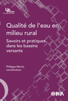 Qualité de l'eau en milieu rural: Savoirs et pratiques dans les bassins versants 2738012140 Book Cover