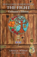 The Fight Collector's Edition: Collector's Edition 1736532227 Book Cover